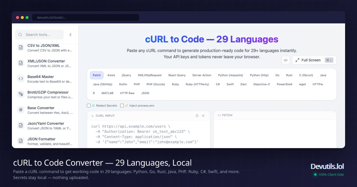 cURL to Code Converter — 29 Languages, Local | Devutils.lol